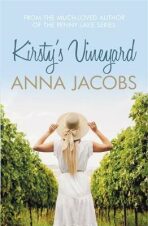 Kirsty´s Vineyard - Jacobsová Anna