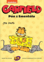 Garfield Pán z Ementálu (č. 57) - Jim Davis