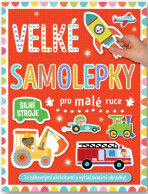 Velké samolepky pro malé ruce Silné stroje - Machell Dawn