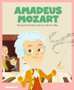 Amadeus Mozart - Nezapomenutelný génius vážné hudby - House Wuji, ...