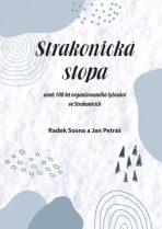 Strakonická stopa - Radek Sosna,Jan Petráš