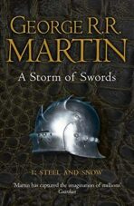 A Storm of Swords, part 1: Steel and Snow (Defekt) - George R.R. Martin