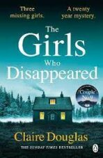 The Girls Who Disappeared - 
