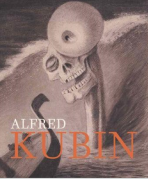 Alfred Kubin: Confessions of a Tortured Soul - Annegret Hoberg, ...