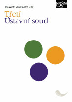 Třetí Ústavní soud - Jan Wintr,Marek Antoš