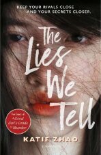 The Lies We Tell (Defekt) - Katie Zhao