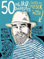 50 pilířů dospělosti - Jan Müller,Vratislav Hlásek