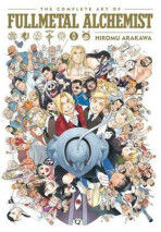 The Complete Art of Fullmetal Alchemist (Defekt) - Hiromu Arakawa