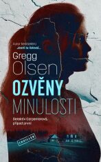 Ozvěny minulosti (Defekt) - Gregg Olsen