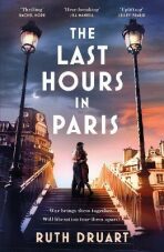 Last Hours in Paris - Ruth Druart