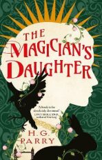 The Magician´s Daughter - H. G. Parry