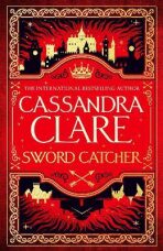 Sword Catcher (Defekt) - Cassandra Clare