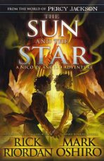 The Sun and the Star (Defekt) - Rick Riordan,Mark Oshiro