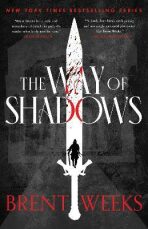 The Way Of Shadows: Book 1 of the Night Angel - 