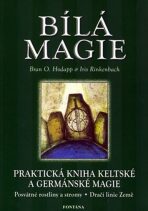 Bílá magie - Bran O. Hodapp,Iris Rinkenbach