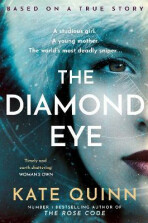 The Diamond Eye (Defekt) - Kate Quinn