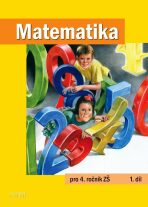 Matematika pro 4. ročník, 1. díl - Růžena Blažková, ...