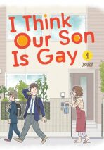 I Think Our Son Is Gay 1 - Okura