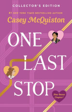 One Last Stop: Collector's Edition - Casey McQuistonová