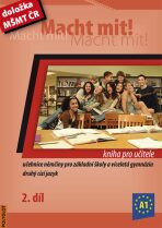 Macht Mit 2 kniha pro učitele - Doris Dusilová, ...