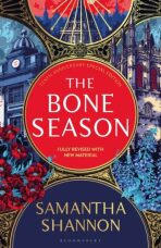 The Bone Season: The tenth anniversary special edition - Samantha Shannonová
