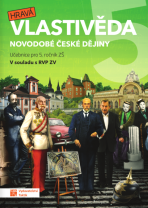 Hravá vlastivěda 5 - Novodobé české dějiny - učebnice - 