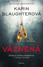 Väznená - Karin Slaughter