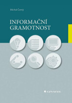 Informační gramotnost - Michal Černý