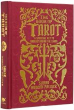 The Book of Tarot: A Spiritual Key to Understanding the Cards - Sahar Huneidi-Palmer