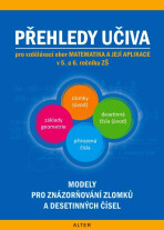 Přehledy učiva matematiky pro 5. a 6. ročník ZŠ - Jaroslava Justová