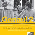 Genau! 2 - Němčina pro SOŠ a učiliště - Metodická příručka - CD - Petr Tlustý, ...