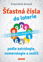 Šťastná čísla do loterie podle astrologie, numerologie a snářů - František Kruml
