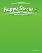 Happy Street 2 Metodická Příručka (3rd) - Lorena Roberts