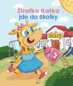 Žirafka Katka jde do školky - 