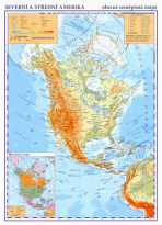 Severní a Střední Amerika – příruční obecně zeměpisná mapa - 