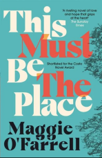 This Must Be the Place (Defekt) - Maggie O'Farrellová