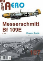 AERO č.107 - Messerschmitt Bf 109E 5.díl - Miroslav Šnajdr