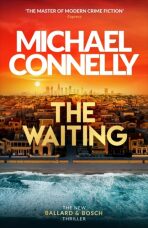 The Waiting - Michael Connelly