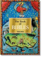 The Book of Bibles. 40th Anniversary Edition - Stephan Füssel, ...