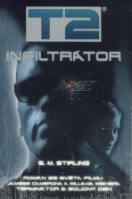 T2 - Infiltrátor - Stephen Michael Stirling