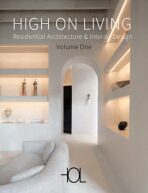 High on Living: Residential Architecture & Interior Design - Ralf Daab