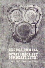 Devatenáct set osmdesát čtyři - George Orwell,Jaroslav Róna