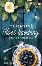 Tajemství Kosí kavárny - Heather Webberová