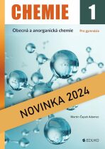 Chemie 1 - Obecná a anorganická chemie - Martin Čapek Adamec