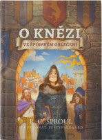 O knězi ve špinavém oblečení - R.C. Sproul