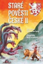 Staré pověsti české II - Marie Formáčková, ...