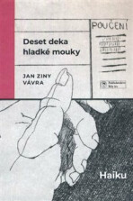 Deset deka hladké mouky - Jan Ziny Vávra