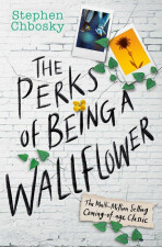 The Perks of Being a Wallflower - Stephen Chbosky