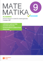 Matematika v pohodě 9 - algebra - pracovní sešit - 