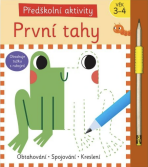 Předškolní aktivity: První tahy - Toni Stemp,Laura Garrido